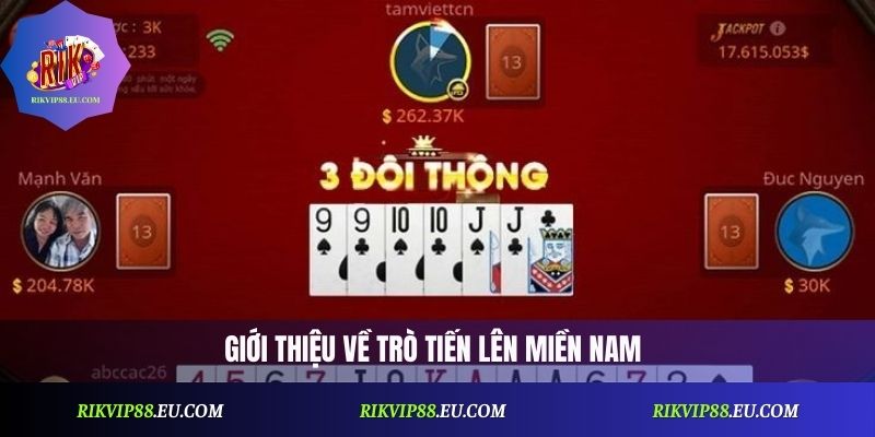 Tiến Lên Miền Nam: Cách Chơi Và Chiến Thuật Tối Ưu Nhất