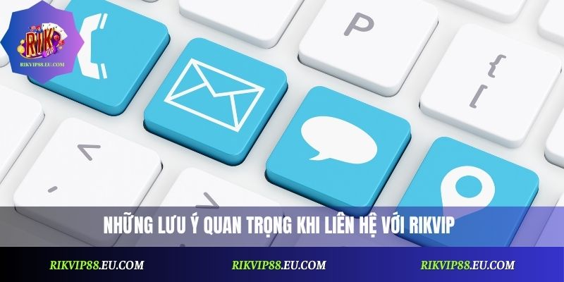 Liên Hệ Rikvip Chuẩn Xác – Tổng Hợp Thông Tin Hỗ Trợ Khách