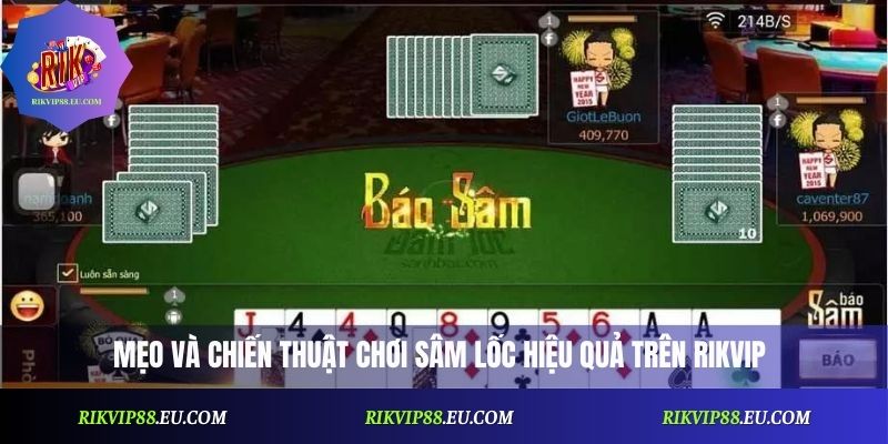 Sâm Lốc Rikvip Là Gì? Cách Chơi Và Luật Cơ Bản
