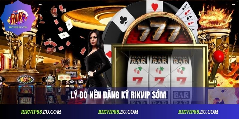 Đăng Ký Rikvip Thành Công Ngay – Nhận Ưu Đãi Cực Khủng